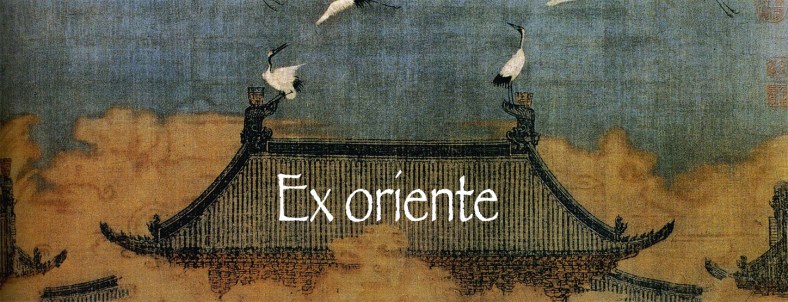 Ex oriente
